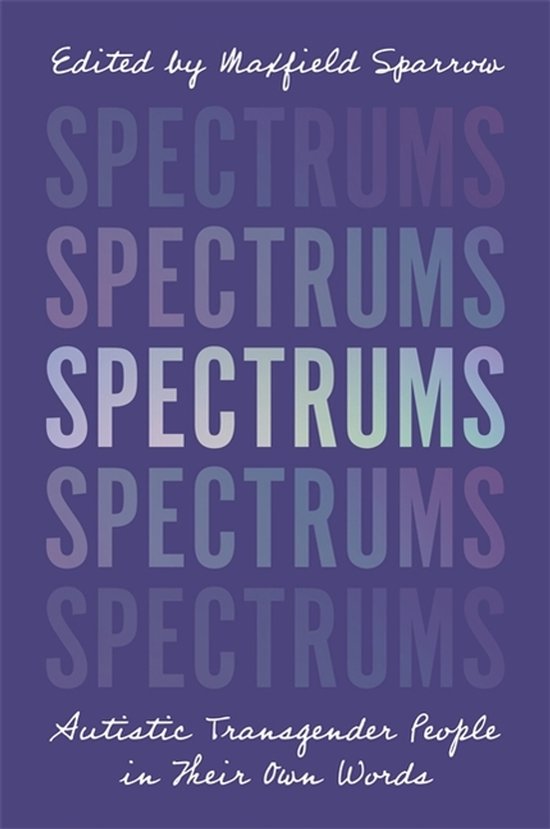 Spectrums Autistic Transgender People - cover