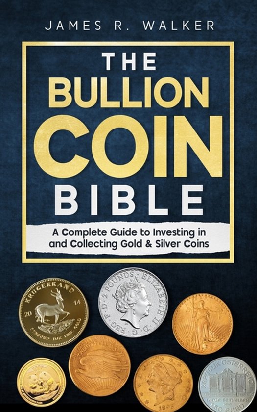 The Bullion Coin Bible - cover