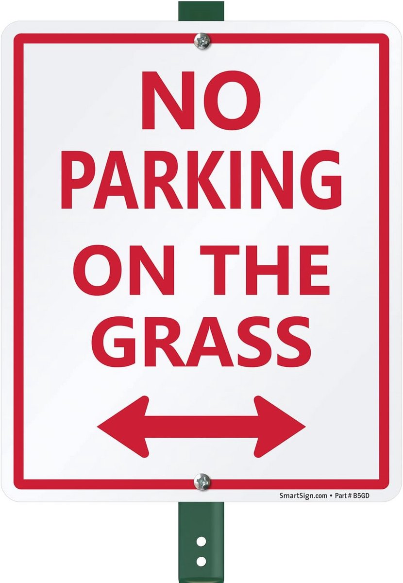 Geen parkeerplaats op het gras - 12 x 10 inch Pijlwerfbord van duurzaam Aluminium