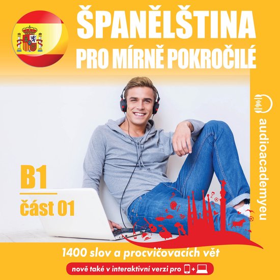 Španělština pro mírně pokročilé B1_část 01 - cover