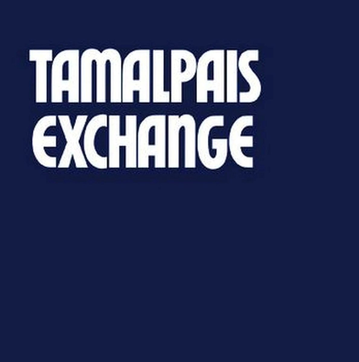 Tamalpais Exchange - Tamalpais Exchange (CD)