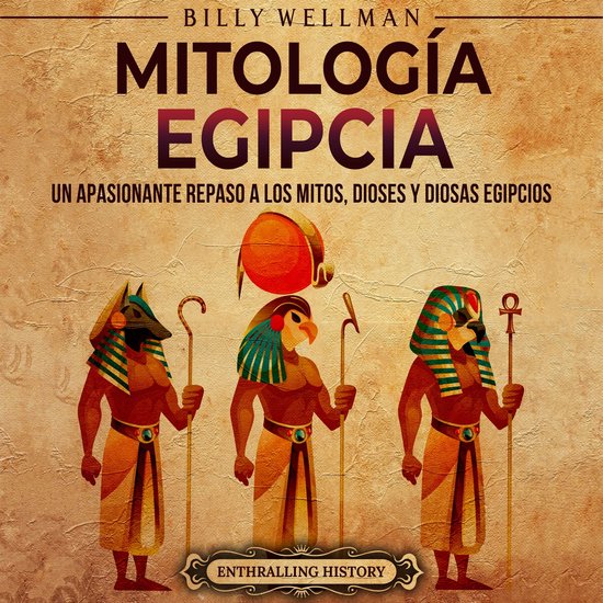 Mitología egipcia: Un apasionante repaso a los mitos, diose ... - cover