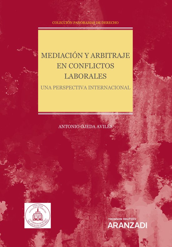 Mediación y arbitraje en conflictos laborales. Una perspect ... - cover