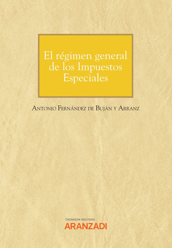 El régimen general de los Impuestos Especiales - cover