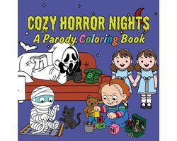 Cozy Horror Nights: A Parody Coloring Book