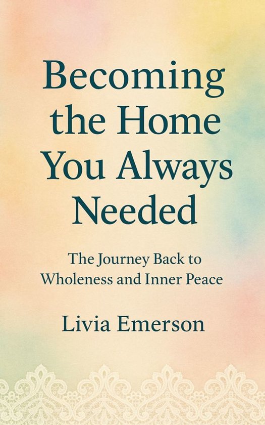 The Gentle Path Collection 10 - Becoming the Home You Always ... - cover