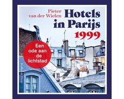 Hotels in Parijs 1999