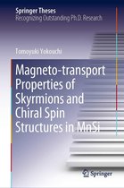 Springer Theses - Magneto-transport Properties of Skyrmions and Chiral Spin Structures in MnSi