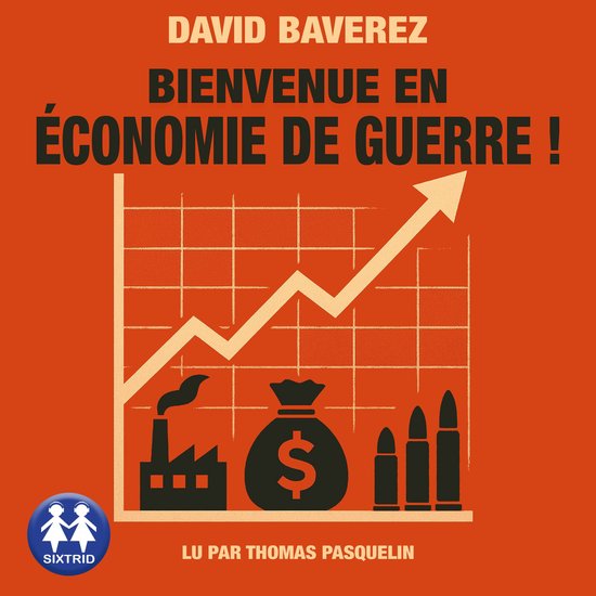 Bienvenue en économie de guerre ! - cover
