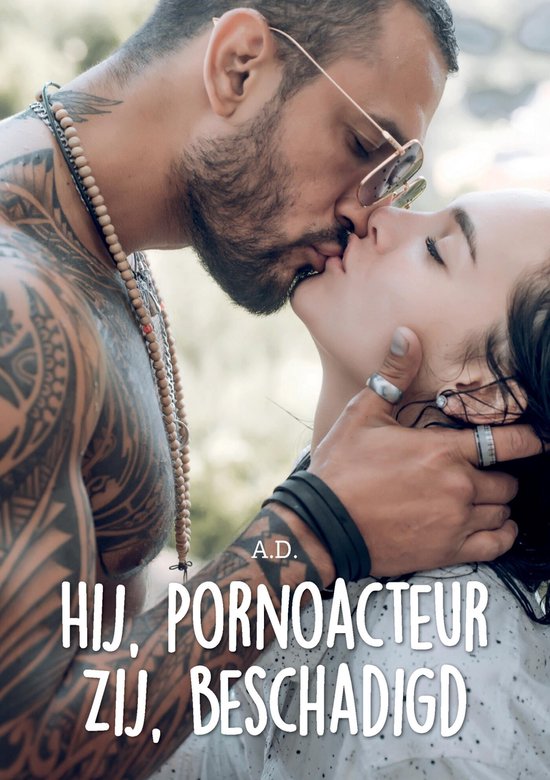 Hij, pornoacteur. Zij, beschadigd - cover