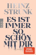 Boekomslag 'Es ist immer so schön mit dir' van Heinz Strunk. Tekst in donkerblauw op een lichtroze achtergrond.