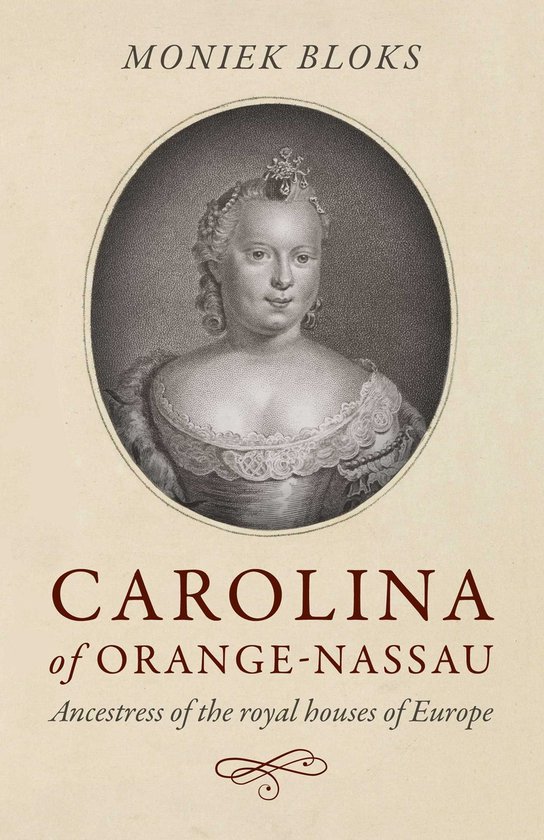 Carolina of Orange-Nassau - cover
