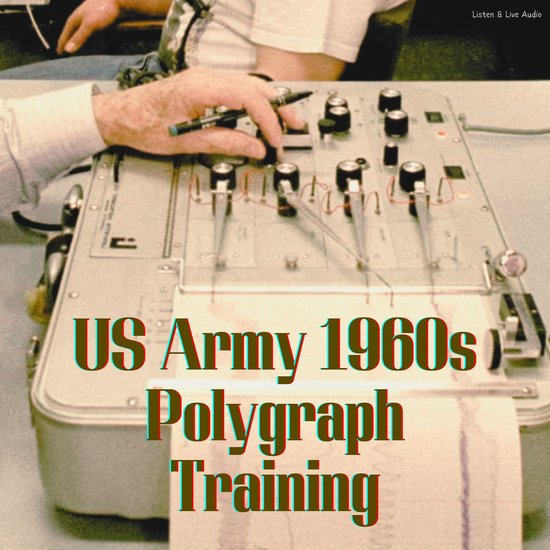 US Army 1960s Polygraph Training - cover