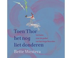 Toen Thor het nog liet donderen