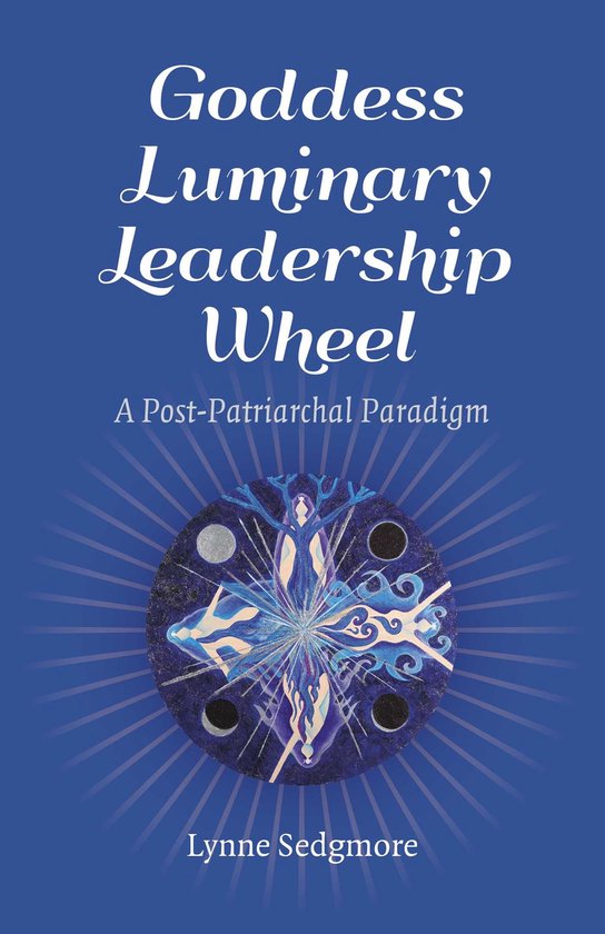 Goddess Luminary Leadership Wheel - cover