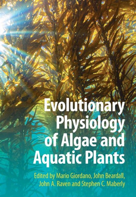 Evolutionary Physiology of Algae and Aquatic Plants - cover
