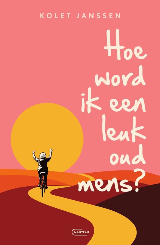 Hoe word ik een leuk oud mens? - cover
