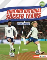 World Cup Fan Guides (Lerner ™ Sports) - England National Soccer Teams