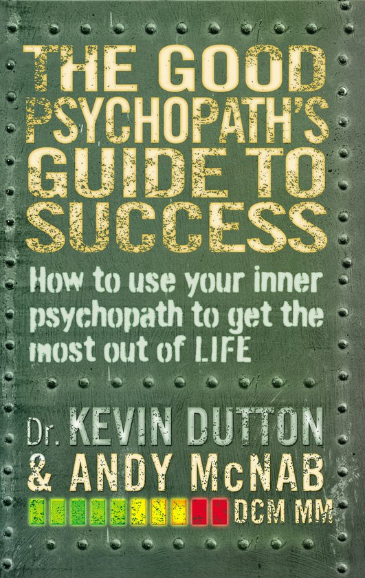 Good Psychopaths Guide To Success - cover
