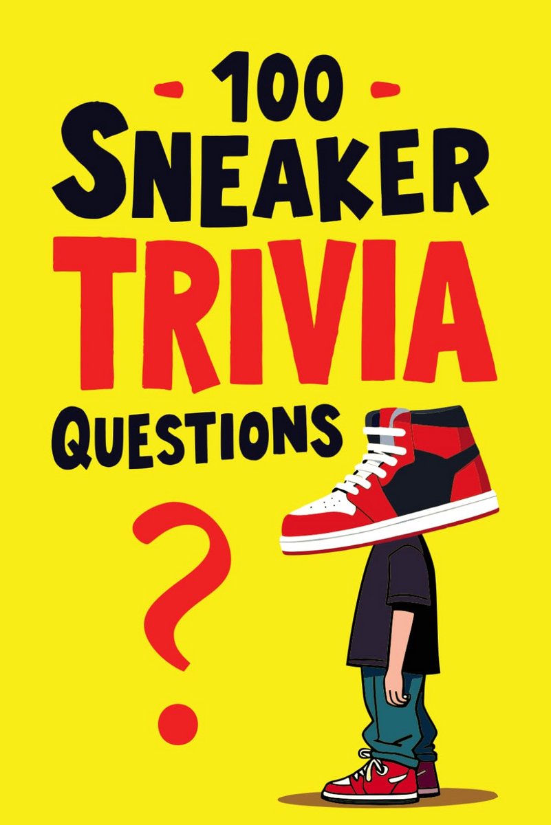 Sneaker Quiz Boek: 100 Trivia Vragen over Sneakergeschiedenis en Cultuur