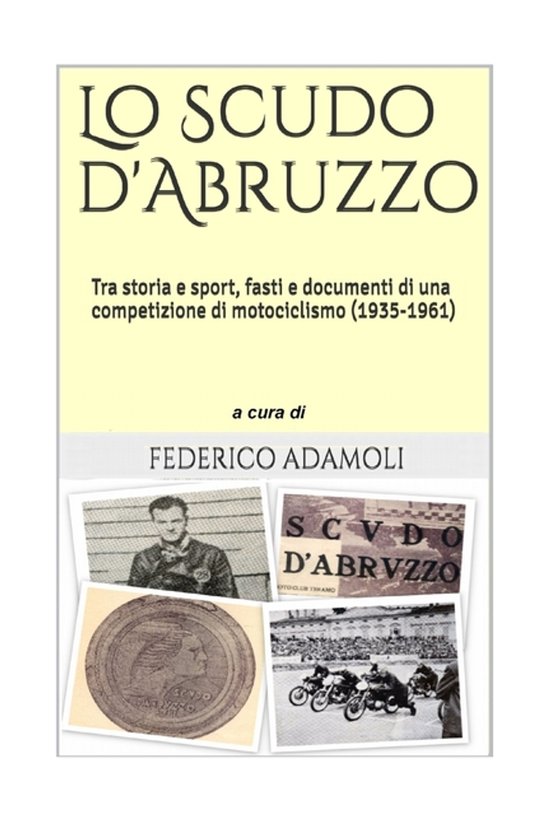 Lo Scudo d'Abruzzo - cover