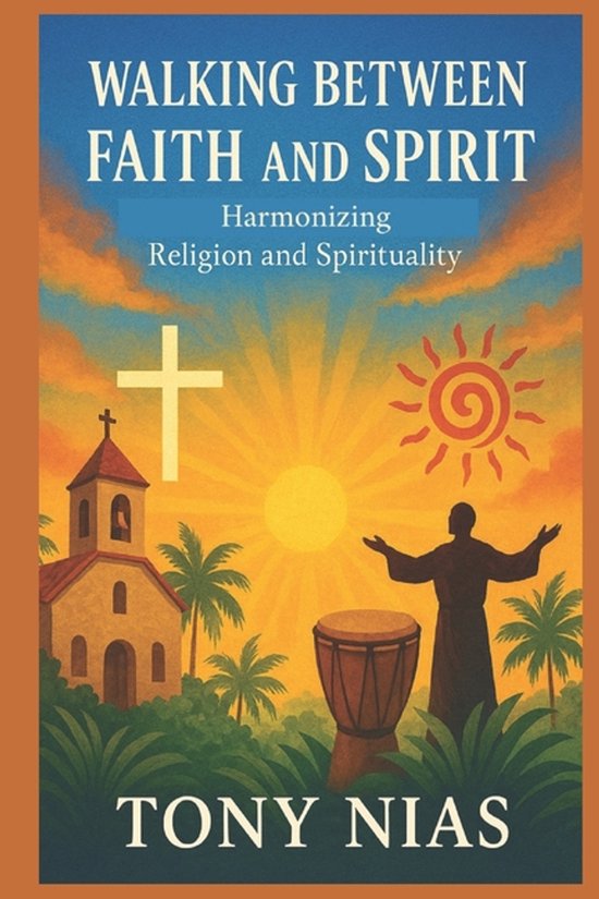 Walking Between Faith and Spirit - cover