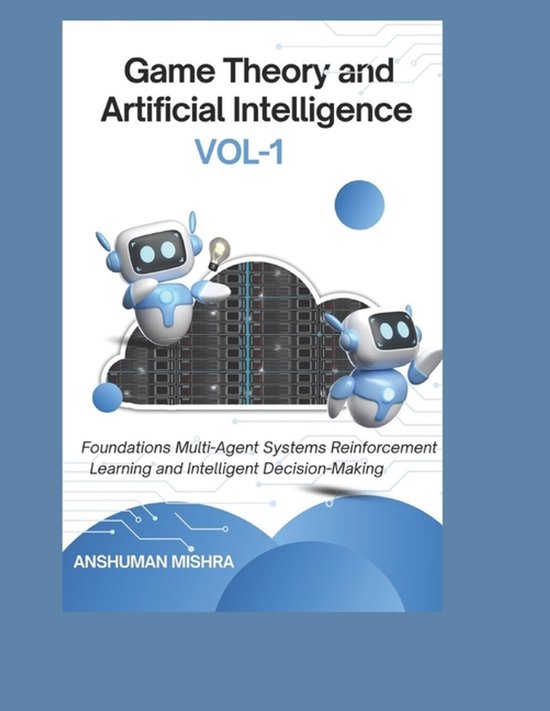 AI and Math New- Game Theory and Artificial Intelligence ...
