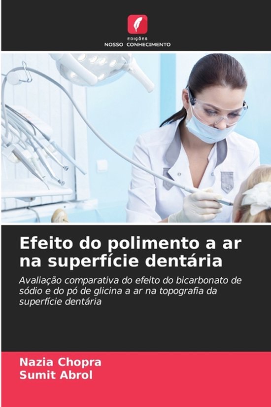 Boek met de titel "Efeito do polimento a ar na superfície dentária" in het Portugees.