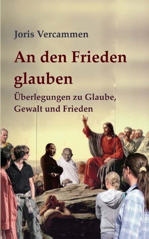 An den Frieden glauben