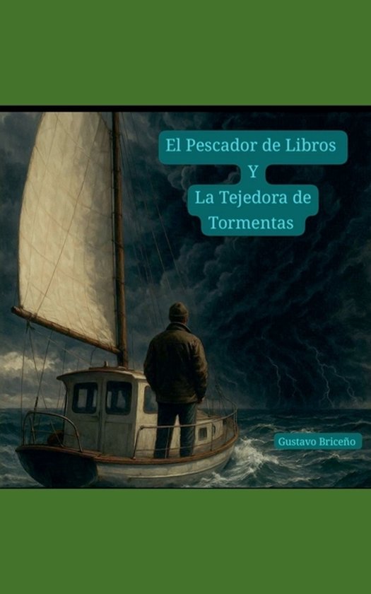 El Pescador de Libros y La Tejedora de Tormentas - cover