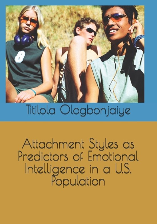 Attachment Styles as Predictors of Emotional Intelligence in ... - cover