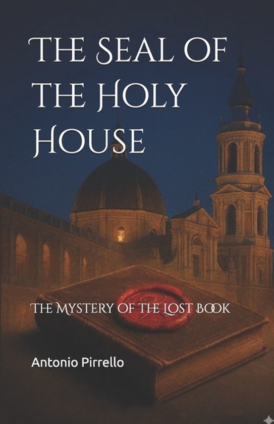 Mistero Giallo Thriller Storico-The Seal of the Holy House - cover