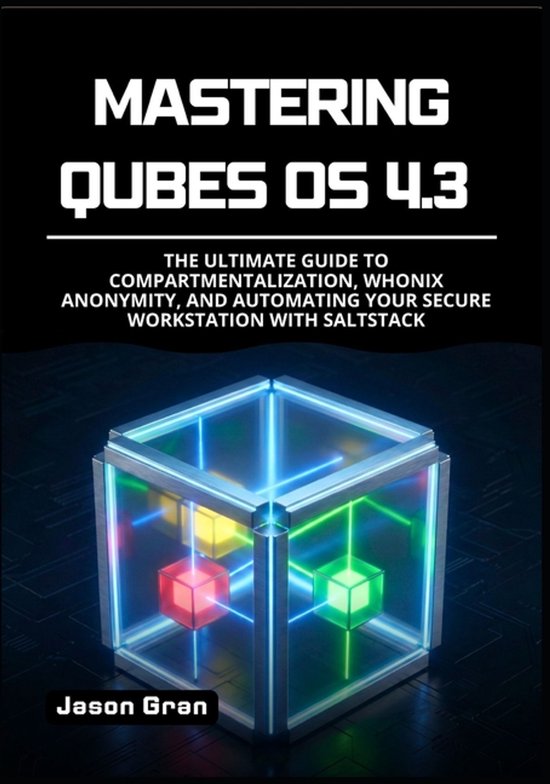 Mastering Qubes OS 4.3 - cover