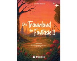 Das Traumland der Fantasie 2