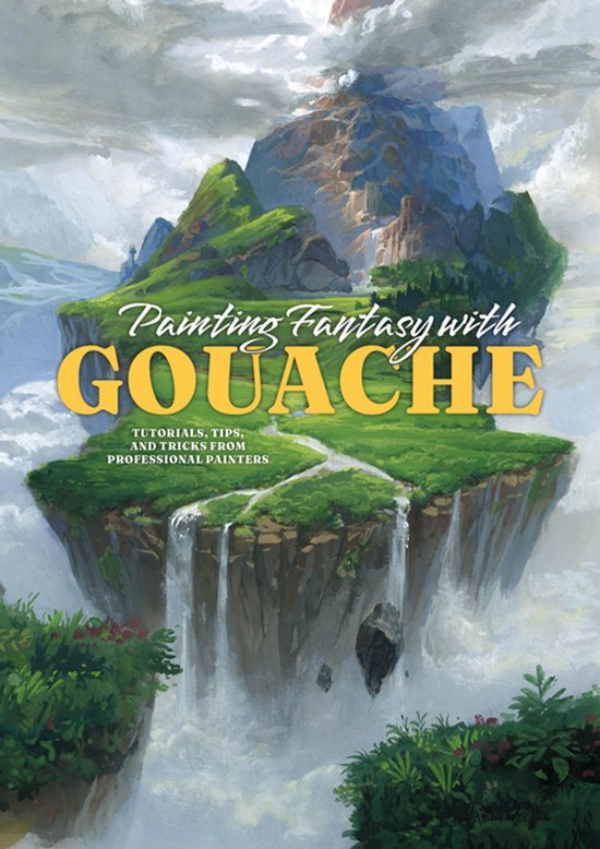 Painting Fantasy with Gouache - cover