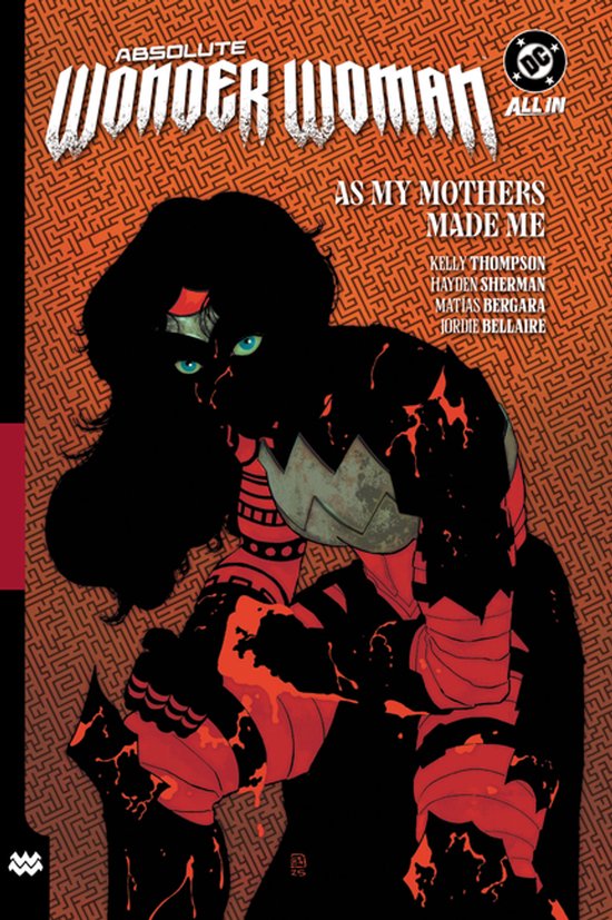 Absolute Wonder Woman Vol. 2: As My Mothers Made Me - cover