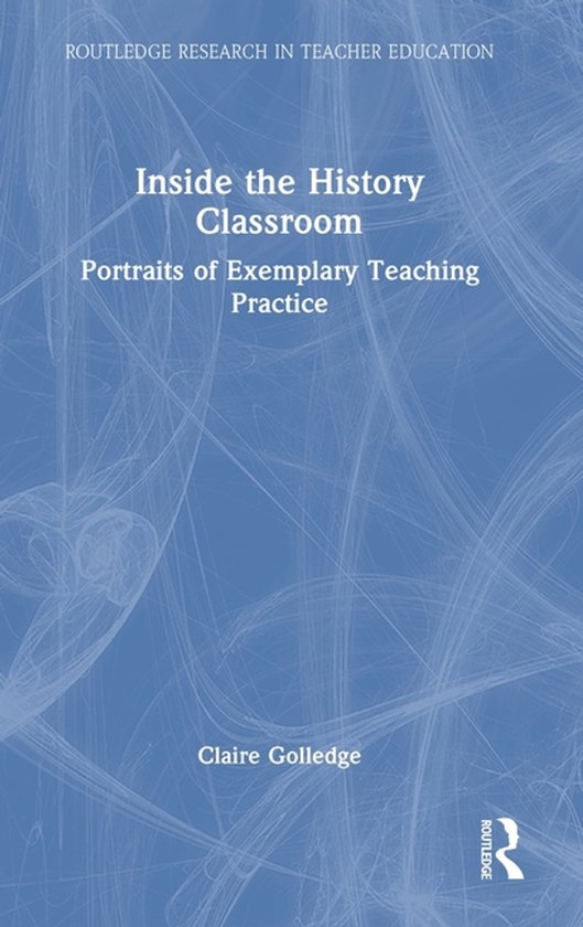 Routledge Research in Teacher Education- Inside the History  ... - cover