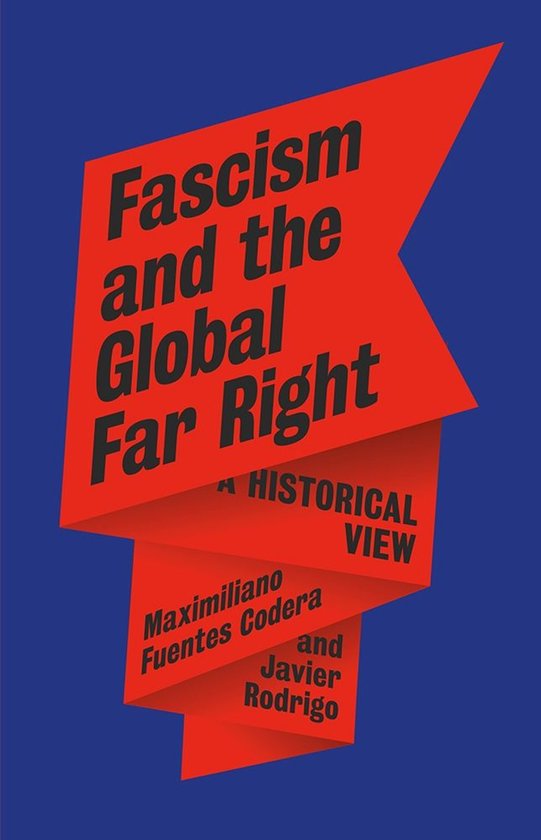 Fascism and the Global Far Right