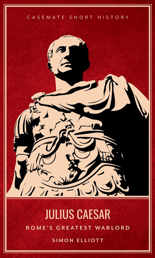 Casemate Short History - Julius Caesar - cover