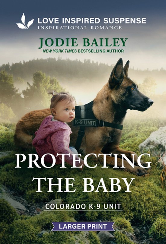 Colorado K-9 Unit- Protecting the Baby - cover