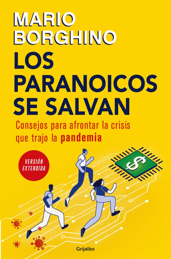 Los paranoicos se salvan: Consejos para afrontar la crisis q ... - cover
