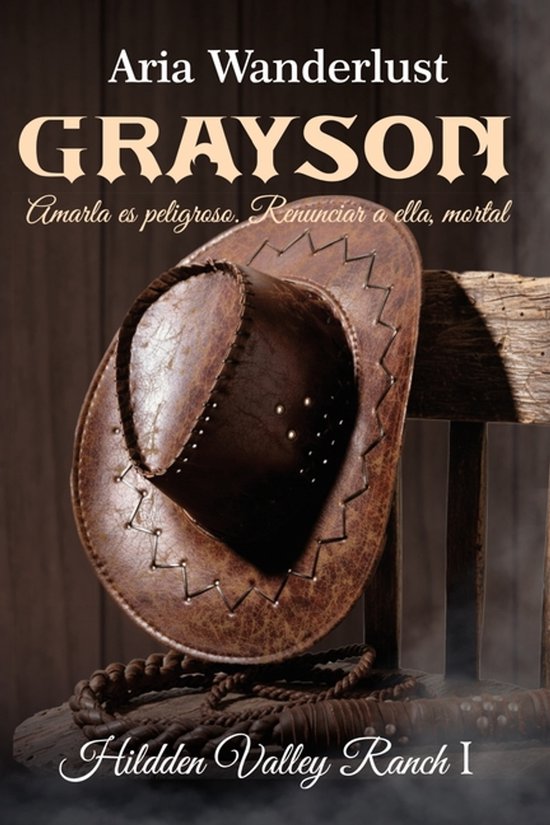 Hidden Valley Ranch- Grayson - cover