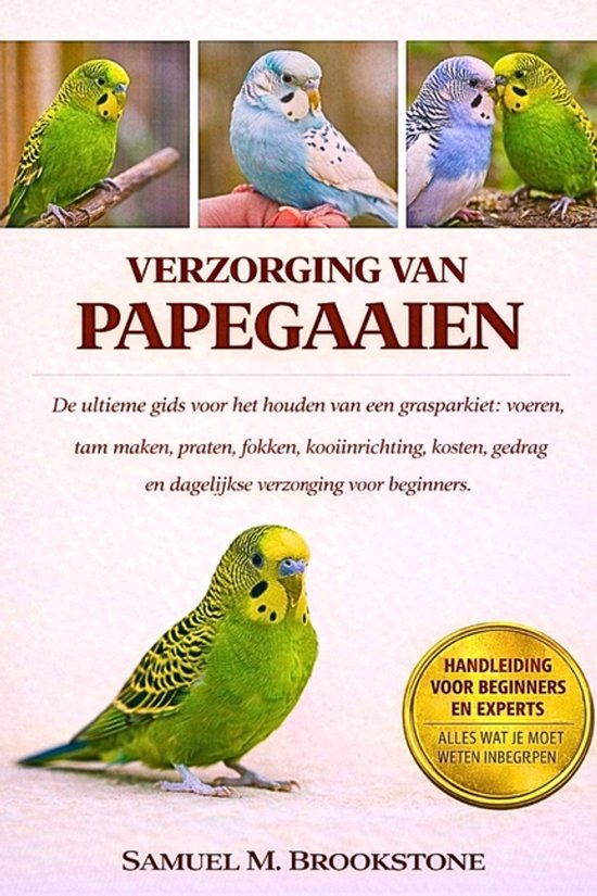 Verzorging Van Papegaaien