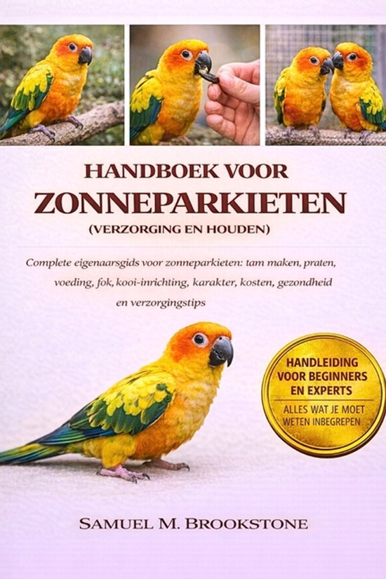 Handboek Voor Zonneparkieten (Verzorging En Houden) - cover