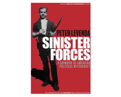Omslag van Sinister Forces: A Grimoire of American Political Witchcraft