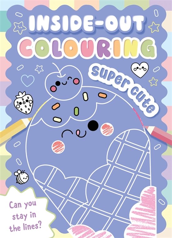 Inside-Out Colouring Super Cute - cover