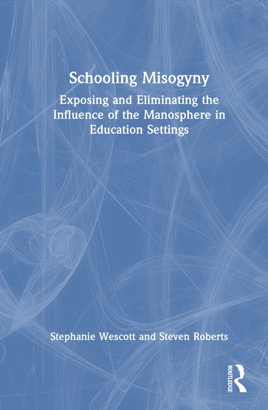 Schooling Misogyny - cover