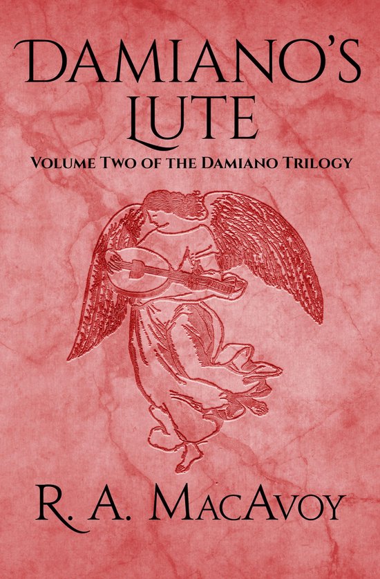 The Damiano Trilogy 2 - Damiano's Lute - cover