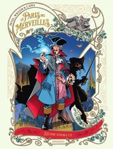 Le Paris des Merveilles 1 - Le Paris des Merveilles - Tome 1 - L'Élixir d'Oubli