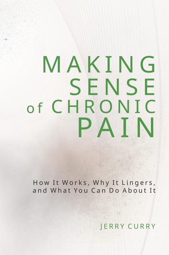 Making Sense of Chronic Pain - cover
